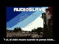 Audioslave - Heaven's dead (subtitulado)