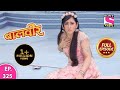 Baalveer Full Episode Episode 325 26th March 2021