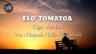 Download lagu ELO TOMATOA - LAGU BUGIS (LIRIK) mp3 Download lagu ELO TOMATOA - LAGU BUGIS (LIRIK) mp3