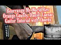 Rearrange My World Rex Orange County Daniel Caesar Guitar Tutorial With Chords Lesson