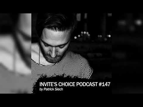 Invite's Choice Podcast 147 - Patrick Siech