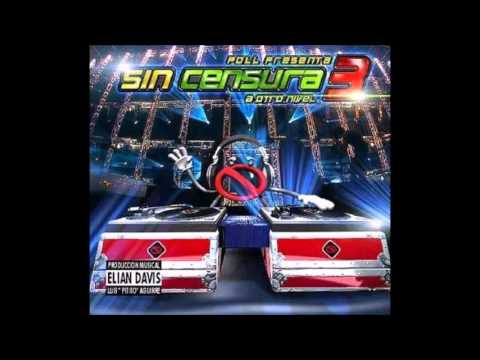 22 Yo Se Lo Que Tu Quieres - Latin Fresh - Sin Censura Vol 3