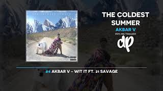 Akbar V - The Coldest Summer (FULL MIXTAPE)