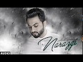 Narazgi: Aarsh Benipal | Rupin Kahlon | Latest Punjabi Songs 2016 | g songs 24/7 |