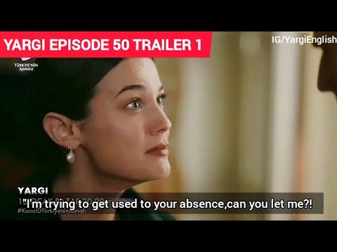 YARGI Episode 50 Trailer 1 English Subtitle 💥💞 @Basicorganicsofficial