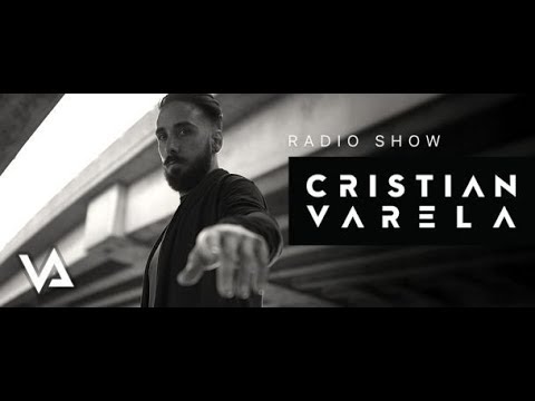 Cristian Varela Radio Show 306 (with guest Arnaud Le Texier) 25.05.2019