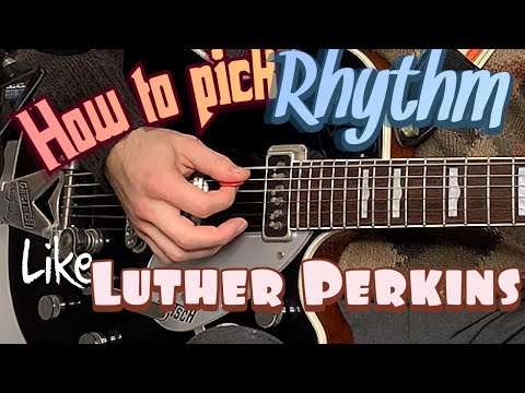 Luther Perkins Rhythm Guitar Style In 6 Exercises (Johnny Cash Guitar Player)- Adrian Whyte