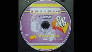KLUBBHEADS & DJ JEAN, Live mix at Port club, volume 4 (final)