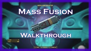 MASS FUSION WALKTHROUGH; Fallout 4 - Getting the Beryllium Agitator