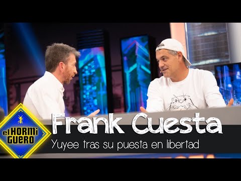 Frank Cuesta confiesa cómo se encuentra Yuyee tras su puesta en libertad - El Hormiguero
