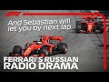 Ferrari Radio Drama | 2019 Russian Grand Prix