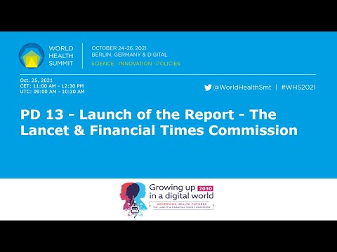 PD 13 - Launch of the Report - The Lancet & Financial Times Commission