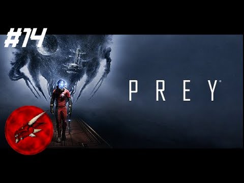 Prey 2017 pt14