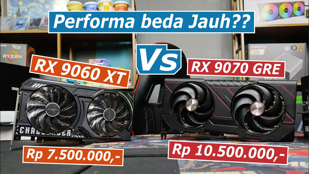 Perbandingan VGA RX 9060 XT Vs RX 9070 GRE Harga Beda 3 Juta Mending Pilih Mana?