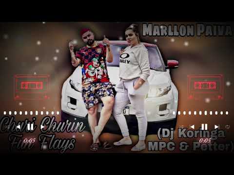 Marllon Paiva - Churi Churin Fun Flays (Dj Koringa MPC & Petter) @CasalCanalha