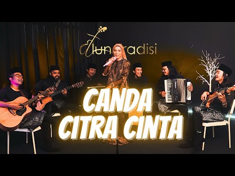 CANDA CITRA CINTA (Acoustic Version) - Hazra & Alun Tradisi