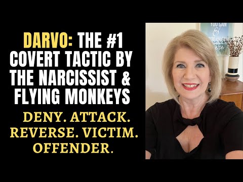 DARVO: The #1 Covert Tactic by the Narcissist & Flying Monkeys #BetrayalTrauma