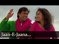 Achanak Jaan E Jaana Main Deewana Tune Mera Kehna Mana Abhijeet Alka Yagnik