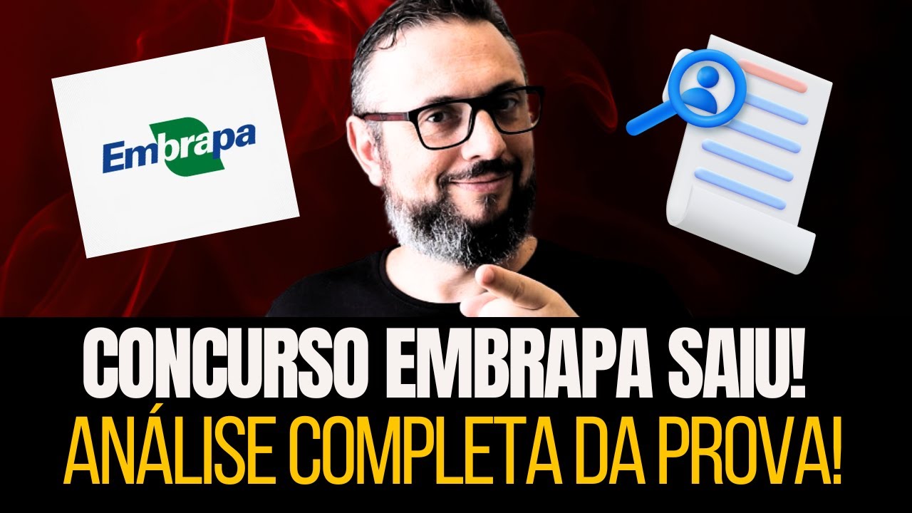 ✅ Concurso EMBRAPA: Tudo Sobre o Edital e Salários de Até R$ 15 Mil!