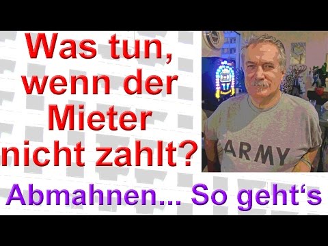 Was tun, wenn der Mieter die Miete nicht zahlt, Mieter abmahnen - Mustertext - Vermietershop.de