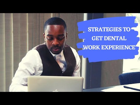 , title : 'HOW TO GET DENTAL WORK EXPERIENCE (The complete guide)'