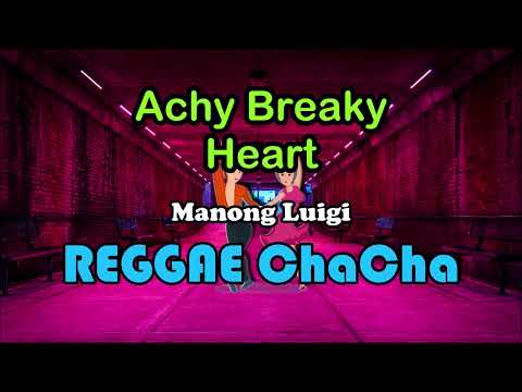 Achy Breaky Heart - Manong Luigi Cover ft DJ John Paul REGGAE ChaCha