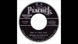 The Five Blind Boys (Archie Brownlee) - One Of These Days