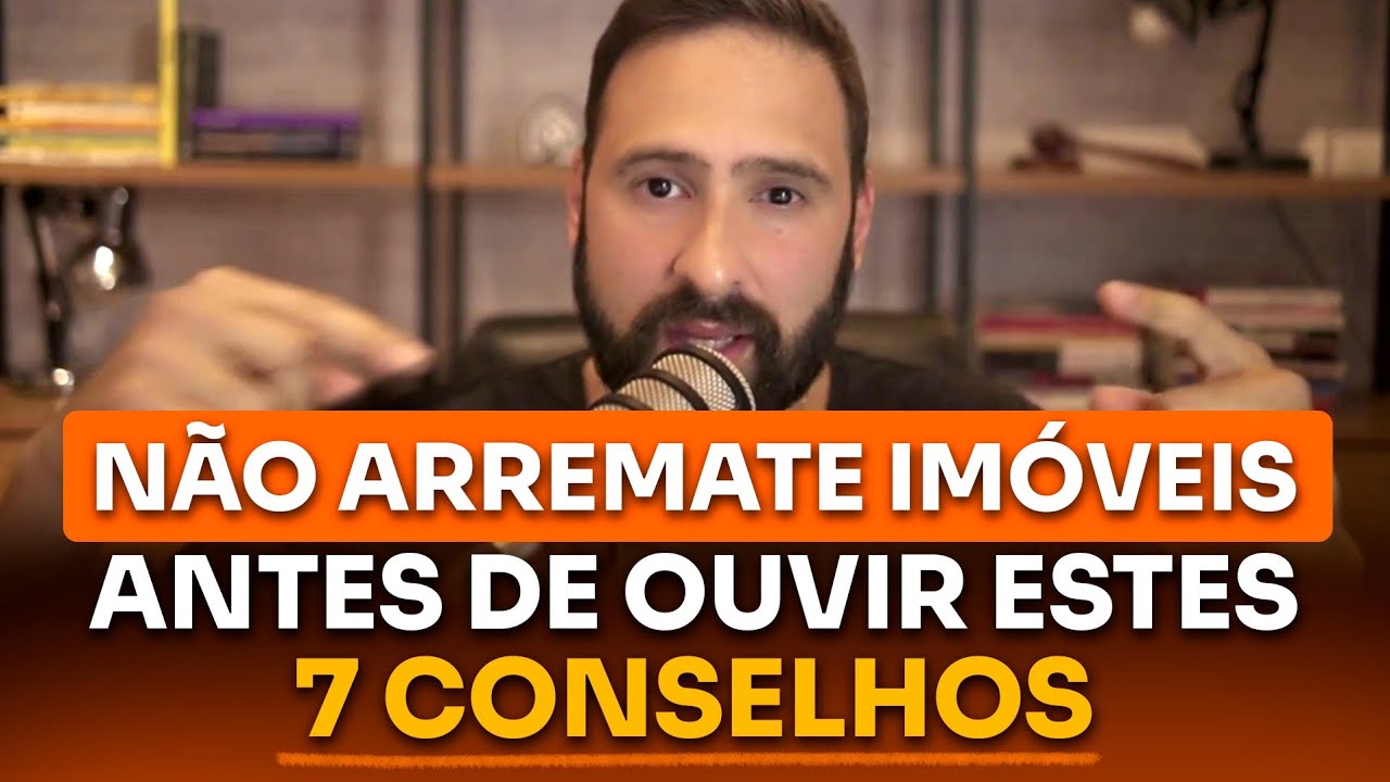 7 CONSELHOS PARA INICIAR NOS IMÓVEIS DE LEILÃO