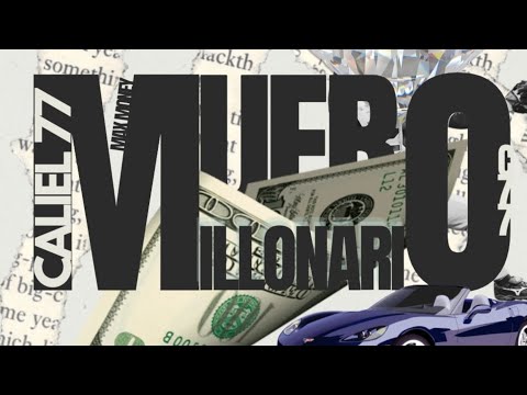 MUERO MILLONARIO 💸