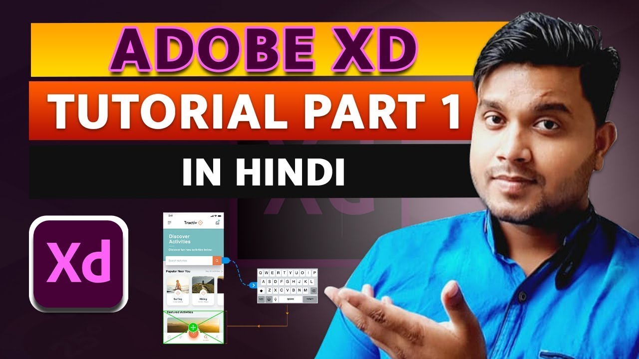 Adobe XD tutorial for beginners in Hindi Part 1. Adobe XD tutorial App Design.