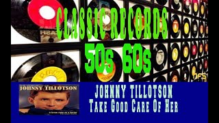 BRINGING BACK THE 50s &amp; THE 60s - JOHNNY TILLOTSON