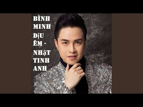 Bình minh dịu êm - Nhật Tinh Anh