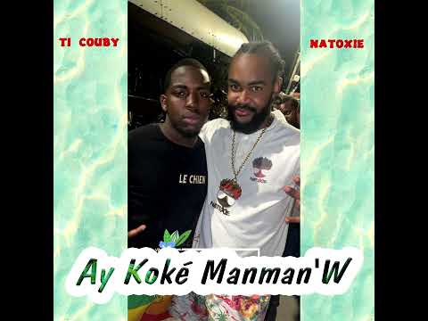 NATOXIE and Ti Couby