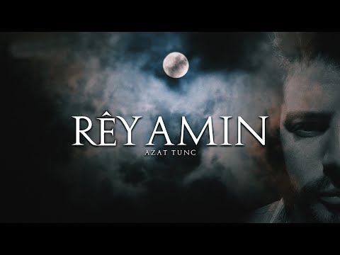 Azat Tunç & Şemdin Nazımoğlu - Rêya Min | Prod. Servet Tunç #RêyaMin