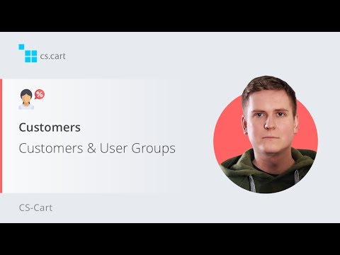 5.2. CS-Cart Software: Customers — Customers & User Groups