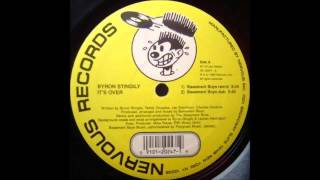 (1998) Byron Stingily - It's Over [The Basement Boys 12" RMX]