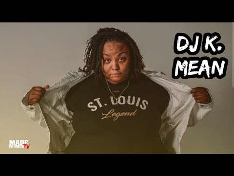 DJ K. Mean: How she started DJing, Being a liason for Artists! (Part 1)