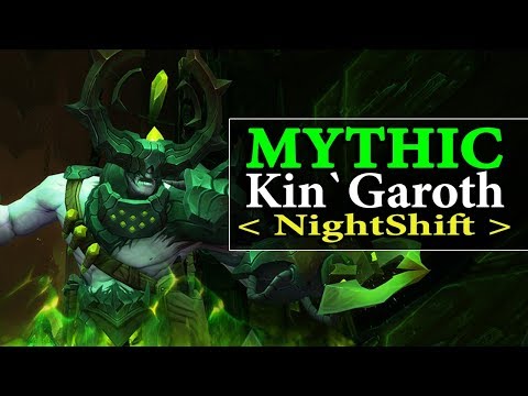 Mythic Kin'Garoth - Antorus,the Burning Throne - Nightshift Ravencrest[EU] - Dps/Tank POV