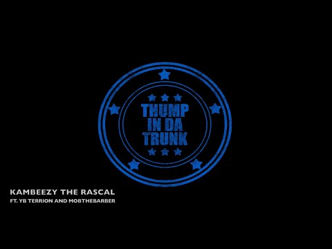 KamBeezy The Rascal - Thump In Da Trunk (Official Music Video)