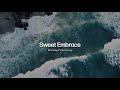 Sweet Embrace - a Piano Original