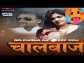 CHAALBAAZ Official Trailer Mood Ott Mood Ott New Upcoming Web Series Alkaraj