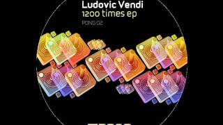 Ludovic Vendi - 1200 Times