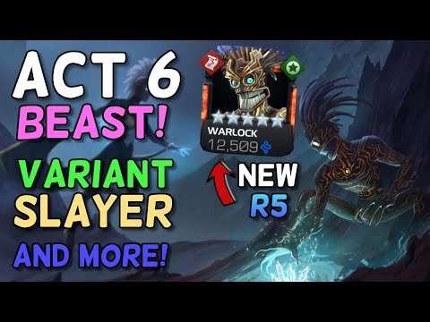 Act 6 Beast, Act 5 Slayer, Variant Option & Much More | Warlock 5/65 | Marvel Contest Of Champions
