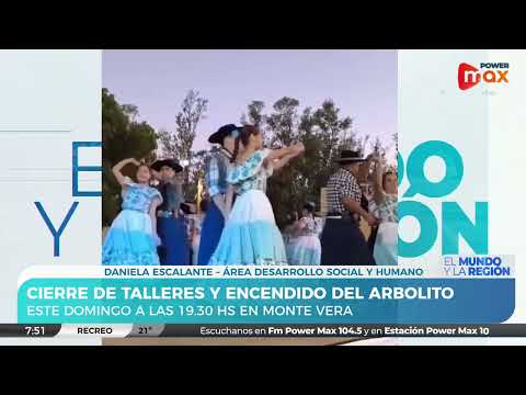 En Monte Vera: Feria, Cierre de talleres y Encendido del Arbolito | Daniela Escalante - Cultura
