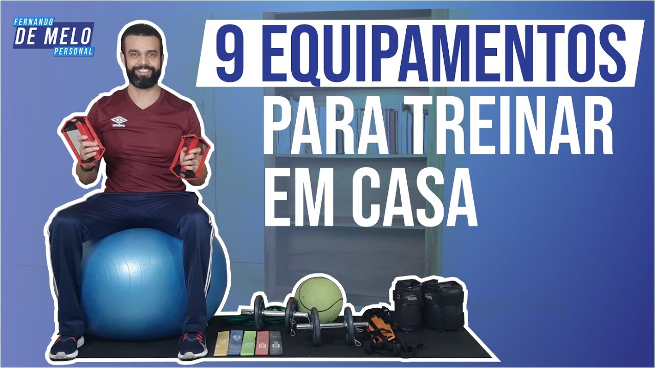 9 ACESSÓRIOS E EQUIPAMENTOS PARA TREINAR  EM CASA