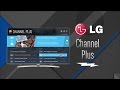 LG Channel Plus Overview