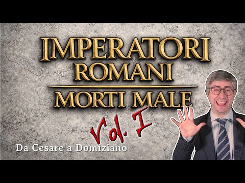 [Ep.01] Imperatori Romani Morti Male - Da Cesare a Domiziano - Alessandro il Barbero