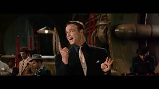 Marlon Brando - Luck Be a Lady (from &#39;Guys and Dolls&#39; (1955))