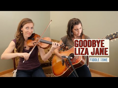 Katie Glassman and Sydney Green Play "Goodbye Liza Jane"