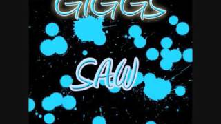 Giggs - Saw